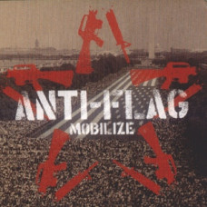 Anti-Flag ‎– Mobilize
