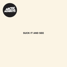 Arctic Monkeys - Suck It And See Arctic Monkeys - Suck It And See