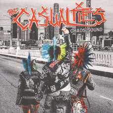 The Casualties ‎– Chaos Sound