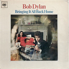 Bob Dylan ‎– Bringing It All Back Home