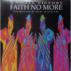 Faith No More ‎- A Small Victory (Remixed By Youth) 