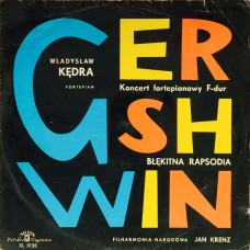 George Gershwin – Koncert Fortepianowy F-Dur / Błękitna Rapsodia