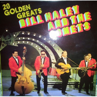Bill Haley And The Comets ‎– 20 Golden Greats 20058