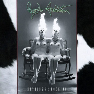 Jane's Addiction ‎– Nothing's Shocking 925 727-1