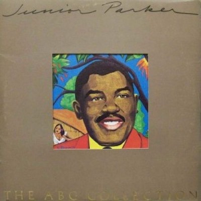 Junior Parker ‎– The ABC Collection AC 30010