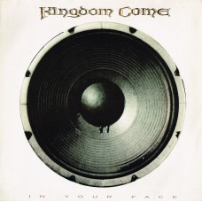 Kingdom Come – In Your Face LP 1989 Germany + вкладка