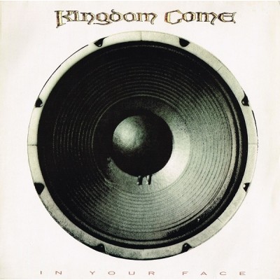 Kingdom Come – In Your Face LP 1989 Germany + вкладка 839 192-1