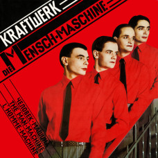 Kraftwerk - The Man-Machine