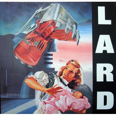 Lard - The Last Temptation Of Reid Virus 84
