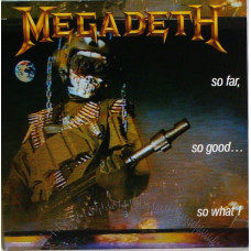 Megadeth ‎- So Far, So Good... So What!