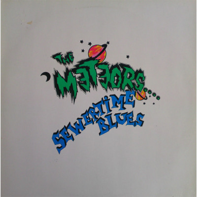 The Meteors –  Sewertime Blues  LP -  RE 0039