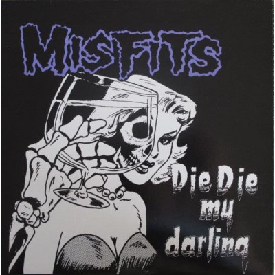 Misfits ‎– Die Die My Darling PL9-03