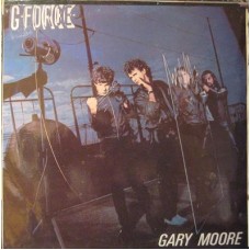 Gary Moore and G-Force ‎– G Force