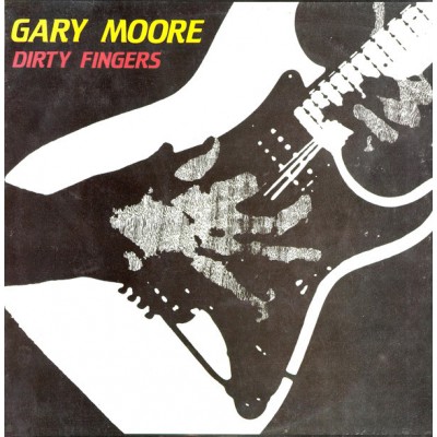 Gary Moore  ‎– Dirty Fingers ME 2059