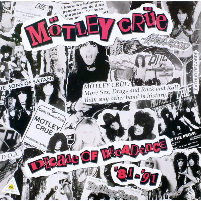 Mötley Crüe ‎– Decade Of Decadence '81-'91 + ПОСТЕР 7559-61204-1