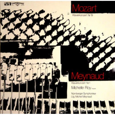 Mozart, Meynaud, Michelle Roy, Nürnberger Symphoniker ‎– Klavierkonzert Nr. 19 / Klavierkonzert Nr. 1   Colos SM 801