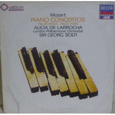 Mozart / Alicia De Larrocha, London Philharmonic Orchestra, Sir Georg Solti ‎– Piano Concertos No. 25, K503 - No. 27, K595 417 462-1