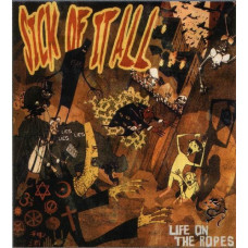Виниловая пластинка Sick Of It All - Life On The Ropes 