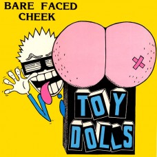Toy Dolls ‎– Bare Faced Cheek LP 1987 Brazil LP-3032