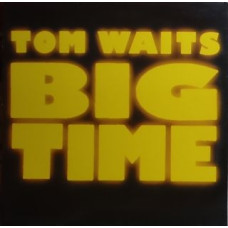 Tom Waits ‎- Big Time