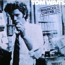Tom Waits – Bounced Checks LP 1981 Germany + вкладка