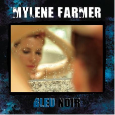 Виниловая пластинка Mylene Farmer - Bleu Noir 2LP Предзаказ