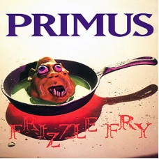 Primus - Frizzle Fry LP