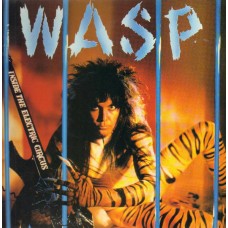 W.A.S.P. ‎– Inside The Electric Circus LP Синий винил