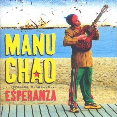 CD Manu Chao - Proxima Estacion Esperanza CD Предзаказ