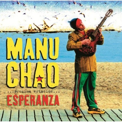 Manu Chao - Proxima Estacion Esperanza 2LP+CD Предзаказ