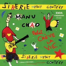 CD Manu Chao - Siberie M'Etait Conteee CD Предзаказ