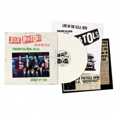 Sex Pistols - Live In The USA 1978 – Dallas LP Белый винил Предзаказ