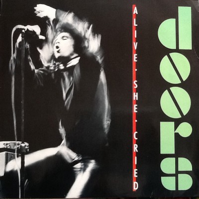 Doors - Alive, She Cried LP 1983 Germany 960 269-1 960 269-1