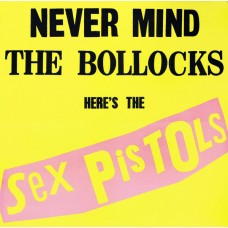 Sex Pistols – Never Mind The Bollocks Heres The Sex Pistols LP SexPisLP77