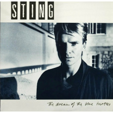 Виниловая пластинка Sting - The Dream Of The Blue Turtles LP