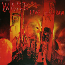 W.A.S.P. - Live... In The Raw LP 1987 LP Germany + inlay
