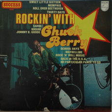 Chuck Berry – Rockin' With Chuck Berry LP 1980 чёрный винил