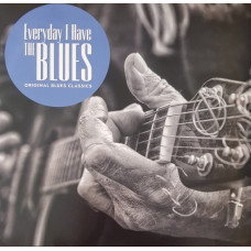 Виниловая пластинка Various - Everyday I Have The Blues LP + 8-стр буклет Виниловая пластинка Various - Everyday I Have The Blues LP + 8-стр буклет