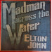 Elton John - Madman Across The Water LP 1971 чёрный винил