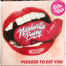 Nashville Pussy ‎– Pleased To Eat You LP чёрный винил