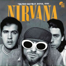 Nirvana - Teatro Castelo Roma 1991 Live LP чёрный винил