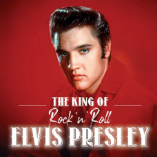 Виниловая пластинка Elvis Presley - The King Of Rock 'n' Roll Elvis Presley LP Виниловая пластинка Elvis Presley - The King Of Rock 'n' Roll Elvis Presley LP