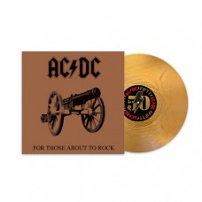 AC/DC - For Those About To Rock (We Salute You) LP Ltd Ed Gold Vinyl 50th Anniversary Предзаказ