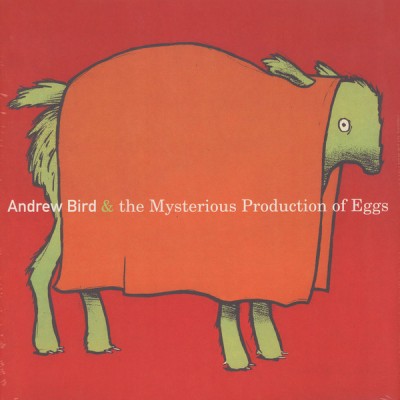 Andrew Bird – The Mysterious Production Of Eggs LP - Grimsey 032