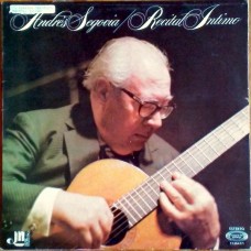 Andrés Segovia – Recital Intimo 