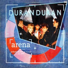 Duran Duran – Arena (Grabado En Todo Del Mundo en 1984) - Argentina, Original!