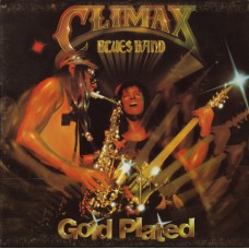 Climax Blues Band – Gold Plated LP - 1976 US