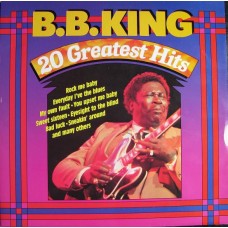 B.B. King – 20 Greatest Hits LP 1983 Germany