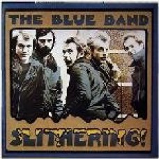 The Blue Band  – Slithering LP - Netherlands  1979