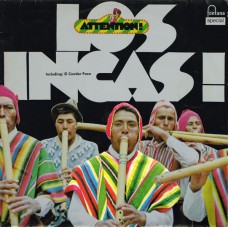 Los Incas – Attention! Los Incas! LP